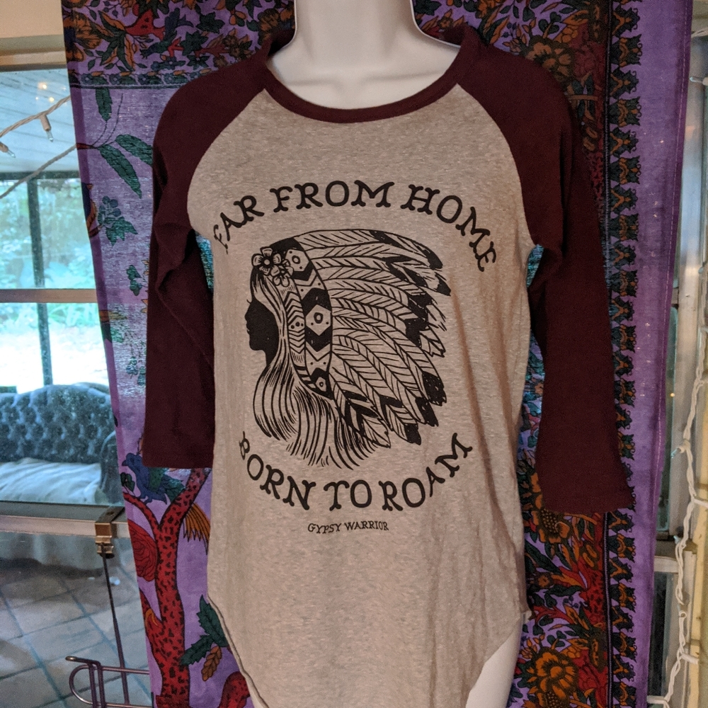 GYPSY WARRIOR "Far From Home, Born To Roam" Shirt